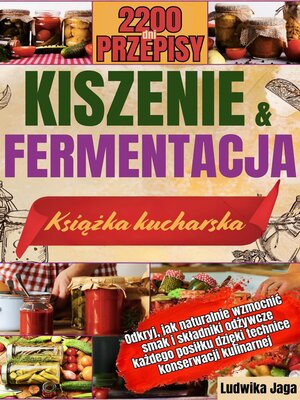 cover image of KISZENIE I FERMENTACJA KSIĄŻKA KUCHARSKA